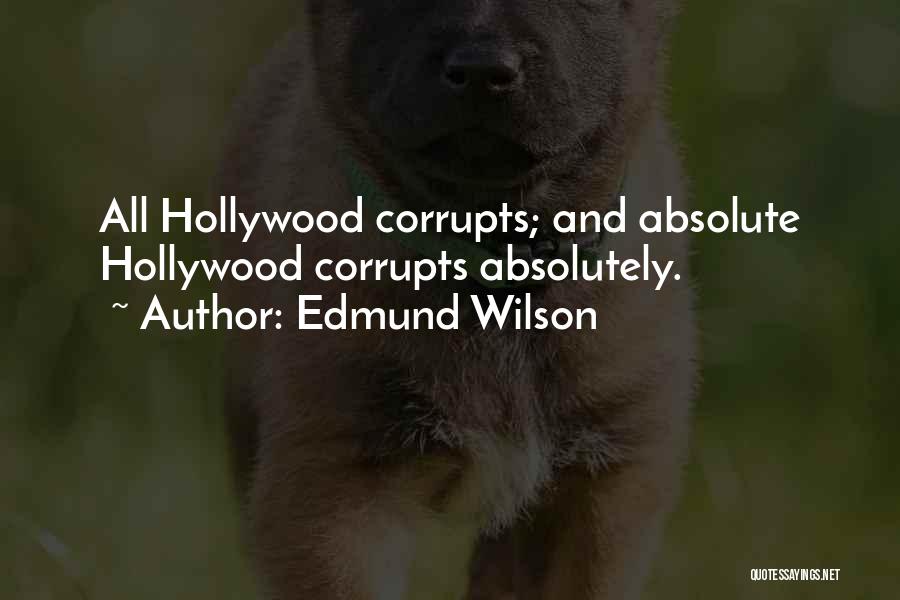 Edmund Wilson Quotes 1362125