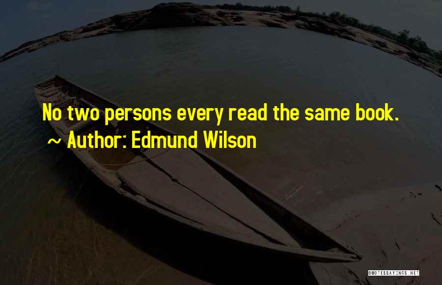 Edmund Wilson Quotes 1581446