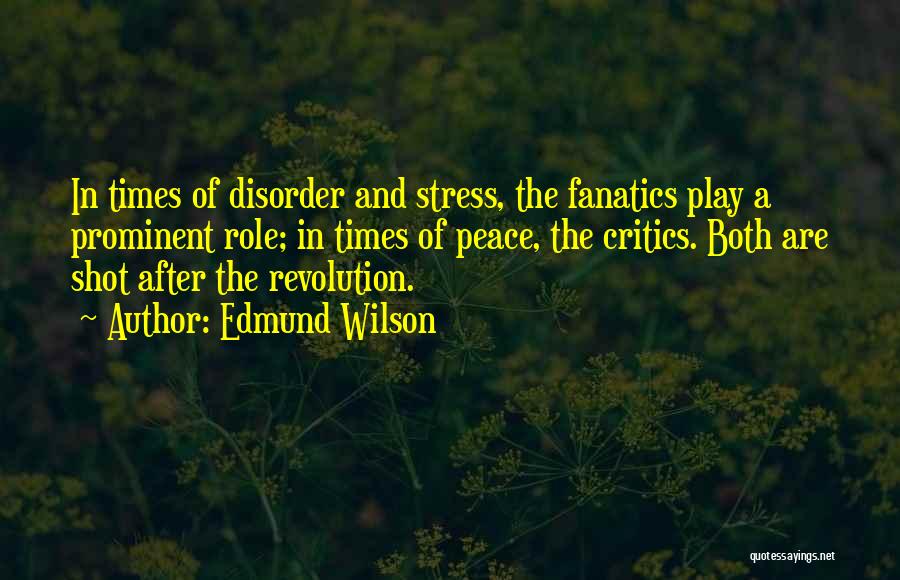 Edmund Wilson Quotes 1630704