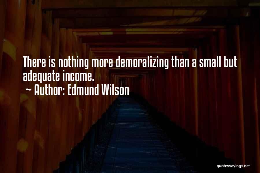 Edmund Wilson Quotes 862611