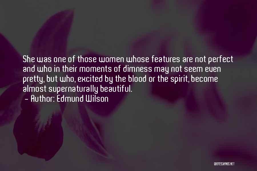 Edmund Wilson Quotes 877491