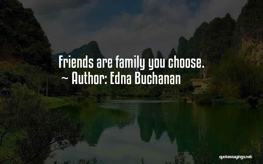 Edna Buchanan Quotes 1115687
