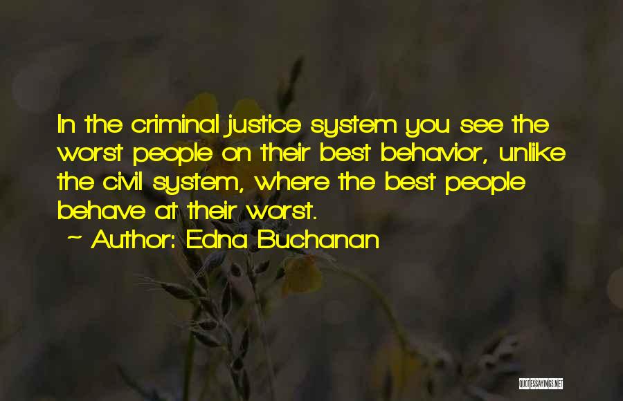 Edna Buchanan Quotes 1739362