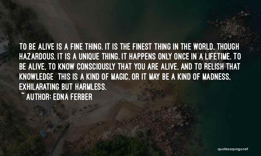 Edna Ferber Quotes 1071998