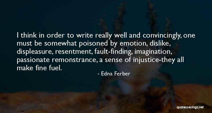 Edna Ferber Quotes 1695680