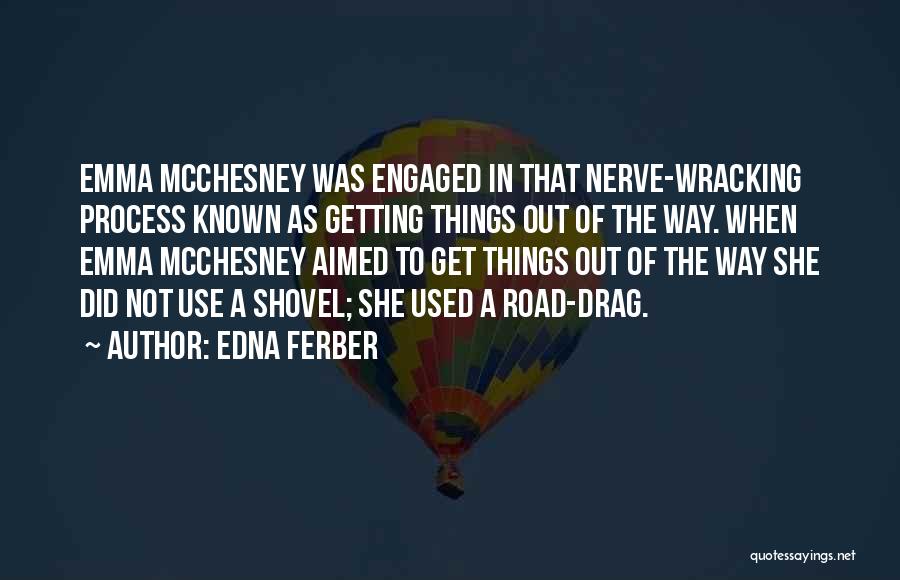 Edna Ferber Quotes 1721948