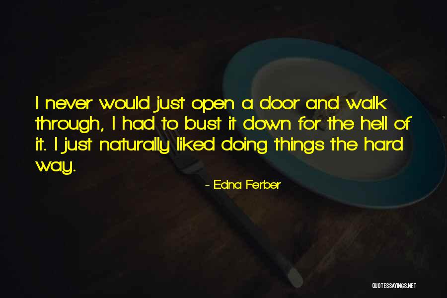 Edna Ferber Quotes 1874105