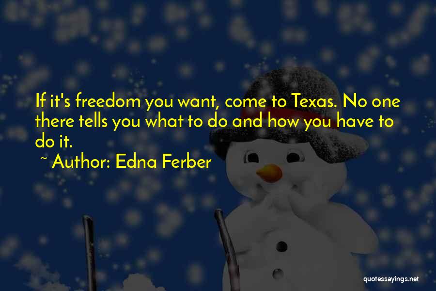 Edna Ferber Quotes 2161717