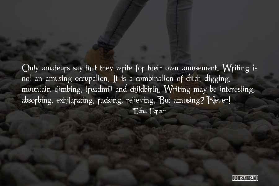 Edna Ferber Quotes 2180098 Edna Ferber Quotes 2180098