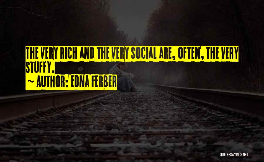 Edna Ferber Quotes 2185659