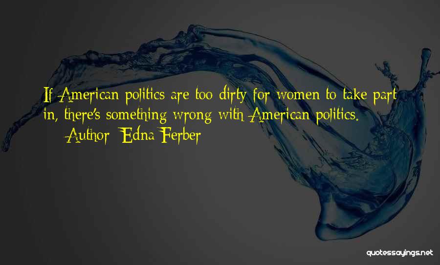Edna Ferber Quotes 373391