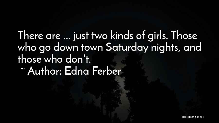 Edna Ferber Quotes 779624