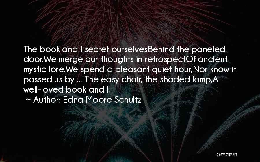 Edna Moore Schultz Quotes 1586630