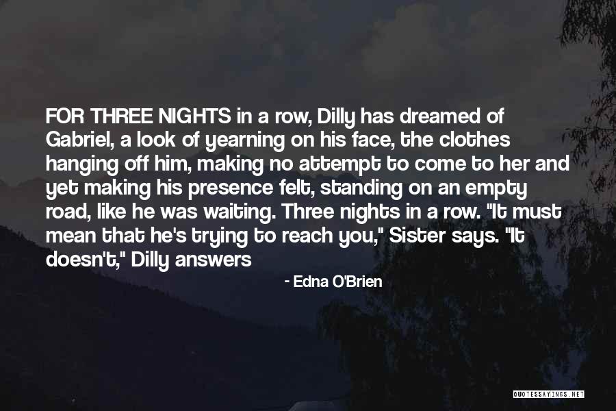 Edna O'Brien Quotes 1091269 Edna O'Brien Quotes 1091269