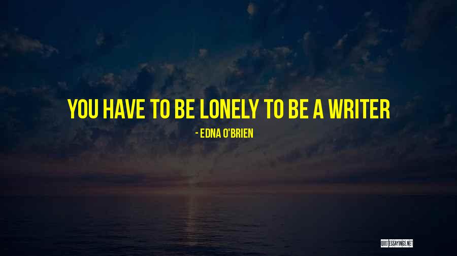 Edna O'Brien Quotes 1186104 Edna O'Brien Quotes 1186104