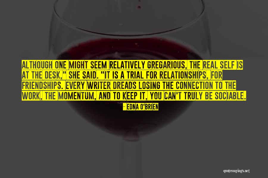 Edna O'Brien Quotes 1410580 Edna O'Brien Quotes 1410580