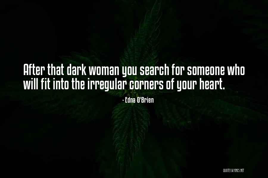 Edna O'Brien Quotes 1532589 Edna O'Brien Quotes 1532589