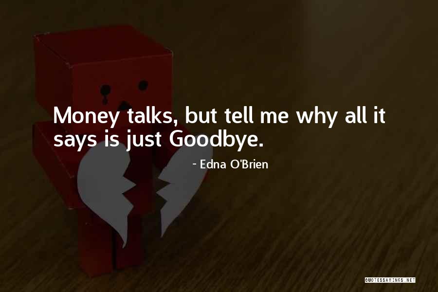 Edna O'Brien Quotes 1592883