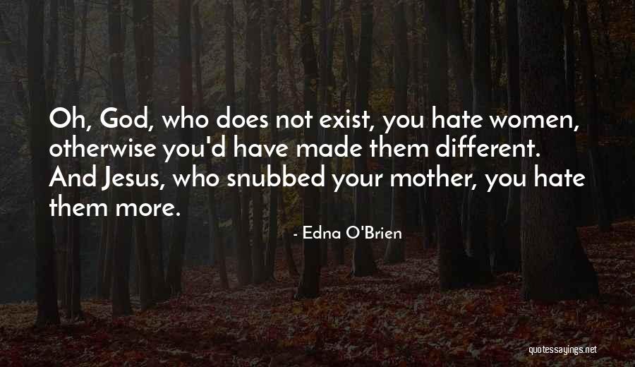 Edna O'Brien Quotes 1763721 Edna O'Brien Quotes 1763721
