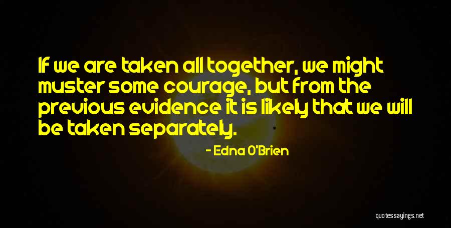Edna O'Brien Quotes 1930372 Edna O'Brien Quotes 1930372