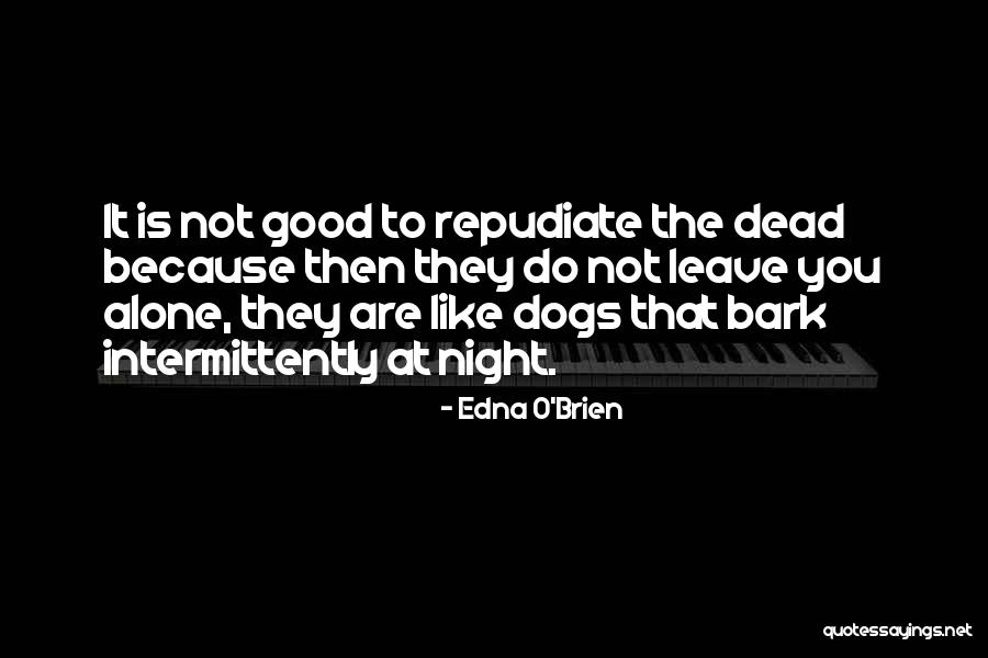 Edna O'Brien Quotes 1981655 Edna O'Brien Quotes 1981655