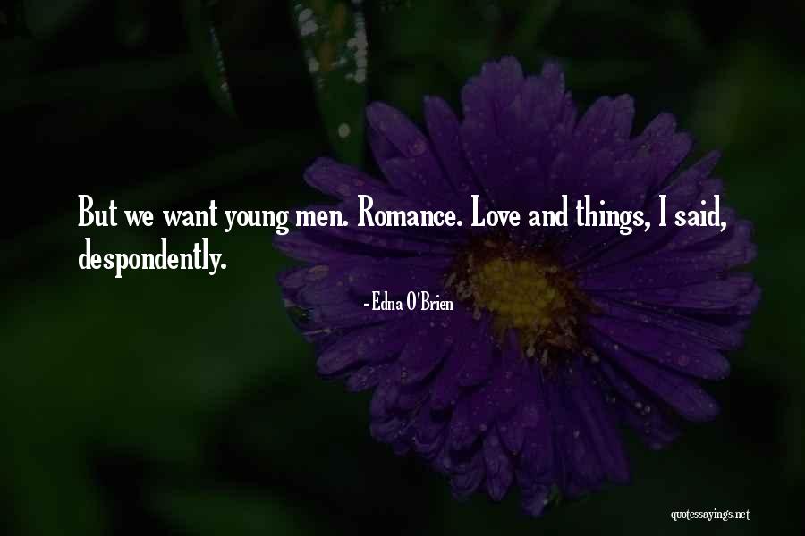 Edna O'Brien Quotes 204079