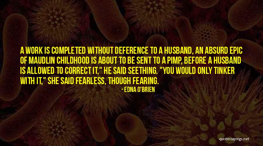 Edna O'Brien Quotes 2110036 Edna O'Brien Quotes 2110036