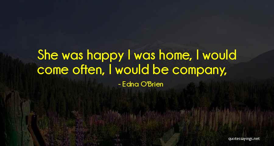 Edna O'Brien Quotes 545784 Edna O'Brien Quotes 545784