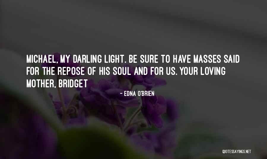 Edna O'Brien Quotes 592447 Edna O'Brien Quotes 592447