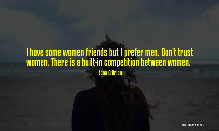 Edna O'Brien Quotes 871136 Edna O'Brien Quotes 871136