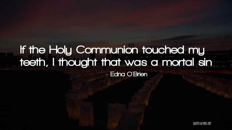 Edna O'Brien Quotes 931881 Edna O'Brien Quotes 931881