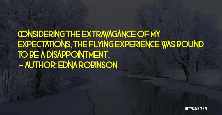 Edna Robinson Quotes 1313350