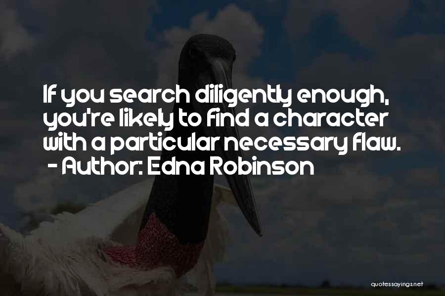Edna Robinson Quotes 151287