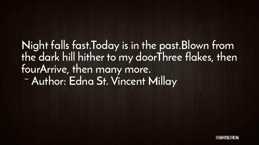 Edna St. Vincent Millay Quotes 1034616