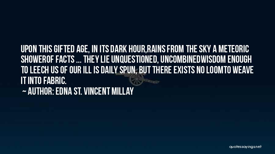 Edna St. Vincent Millay Quotes 1069478