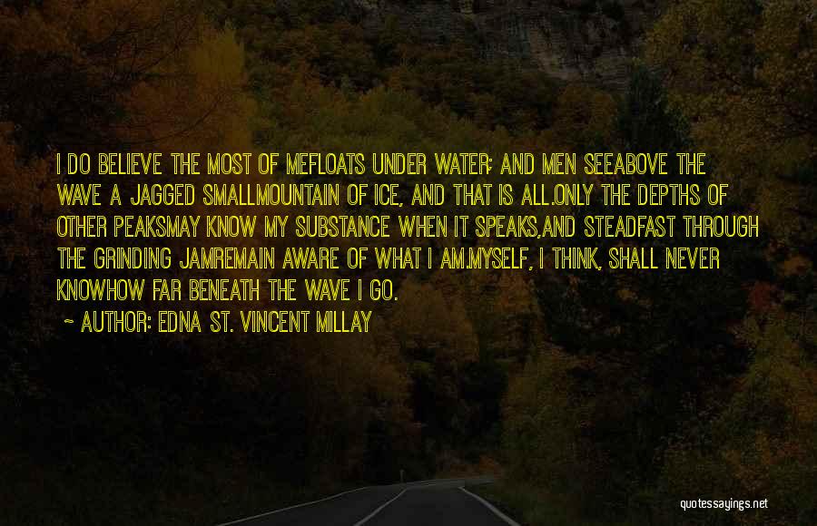 Edna St. Vincent Millay Quotes 1490853