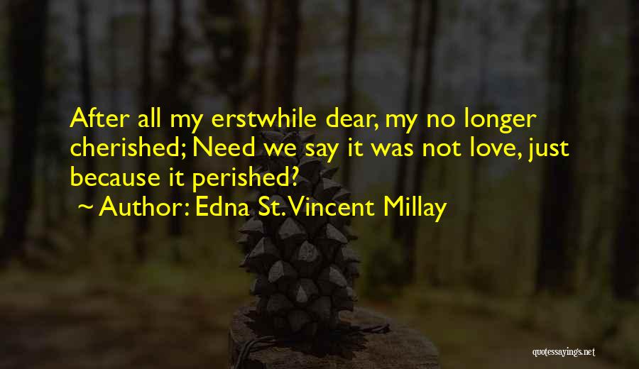 Edna St. Vincent Millay Quotes 1927017