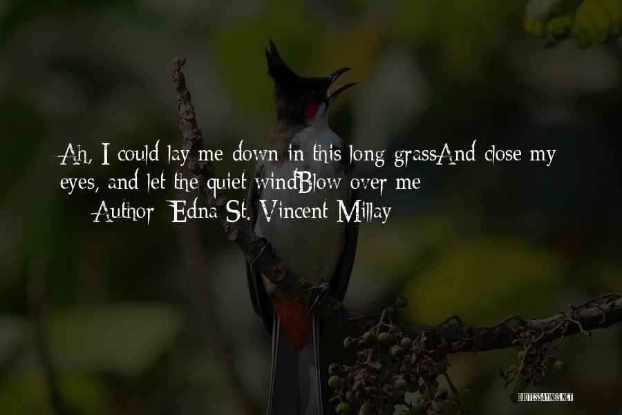 Edna St. Vincent Millay Quotes 2020418