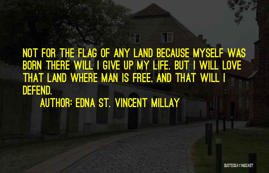 Edna St. Vincent Millay Quotes 2223099