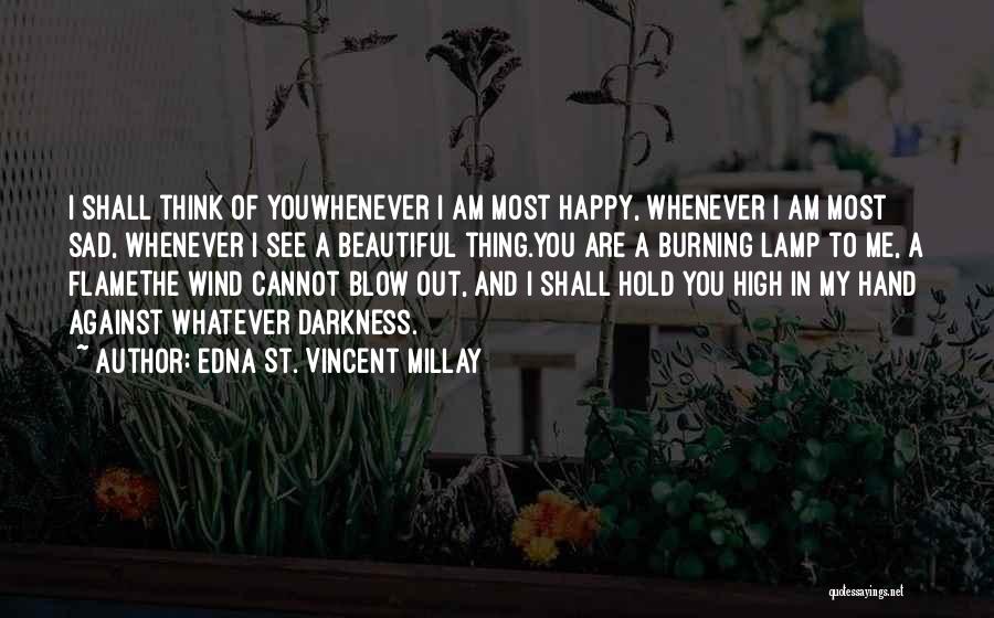 Edna St. Vincent Millay Quotes 853008