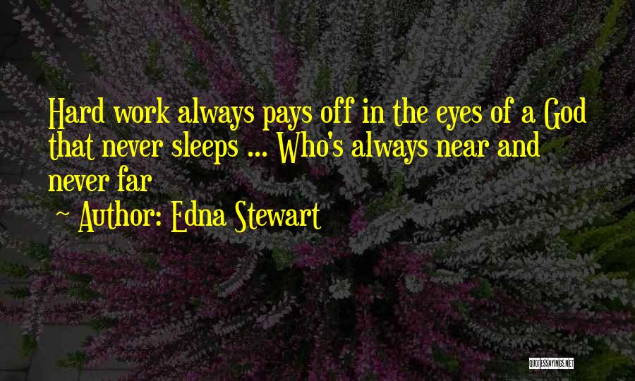 Edna Stewart Quotes 331250