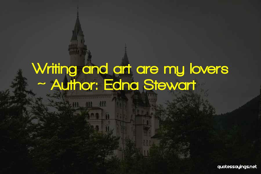 Edna Stewart Quotes 636174