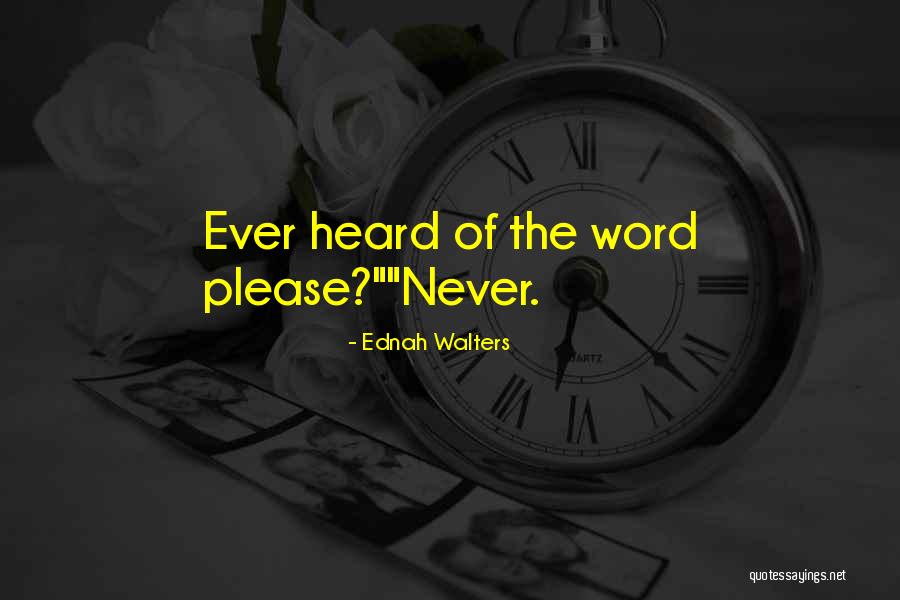 Ednah Walters Quotes 2049239 Ednah Walters Quotes 2049239