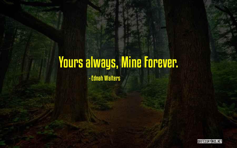 Ednah Walters Quotes 334595 Ednah Walters Quotes 334595