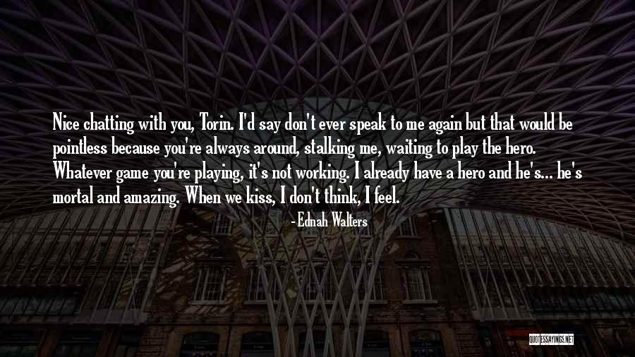 Ednah Walters Quotes 673598 Ednah Walters Quotes 673598