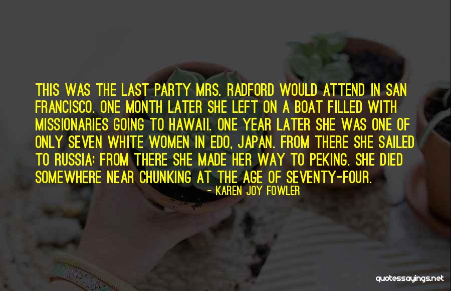 Edo G Quotes By Karen Joy Fowler Edo G Quotes By Karen Joy Fowler