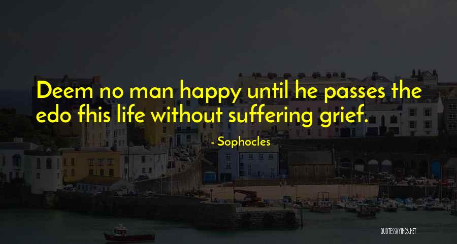Edo G Quotes By Sophocles Edo G Quotes By Sophocles