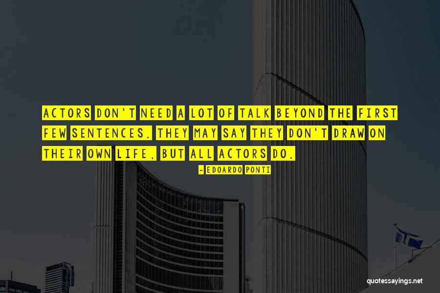 Edoardo Quotes By Edoardo Ponti Edoardo Quotes By Edoardo Ponti