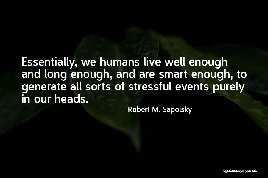 Edoardo Quotes By Robert M. Sapolsky Edoardo Quotes By Robert M. Sapolsky