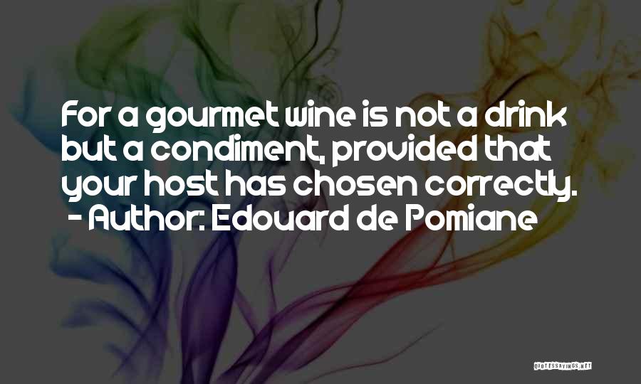 Edouard De Pomiane Quotes 1840232